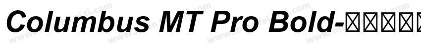 Columbus MT Pro Bold字体转换